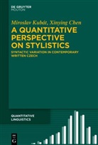 Xinying Chen, Miroslav Kubát - A Quantitative Perspective on Stylistics