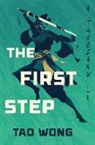 Tao Wong - The First Step