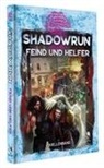 Shadowrun: Feind und Helfer