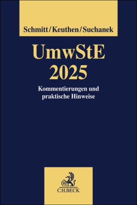 Markus Keuthen, Joachim Schmitt, Markus Suchanek, Markus Suchanek u a - Umwandlungssteuererlass 2025. UmwStE 2025 - Kommentierungen und praktische Hinweise