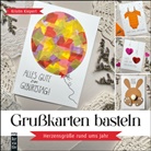 Kristin Kiepert - Grußkarten basteln