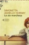 Simonetta Agnello Hornby - La zia marchesa