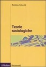 Randall Collins - Teorie sociologiche