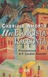 Gabriele Amorth - Un esorcista racconta