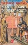 Gabriele Amorth - Nuovi racconti di un esorcista