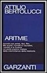 Attilio Bertolucci - Aritmie