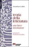 Jonathan Culler - Teoria della letteratura. Una breve introduzione