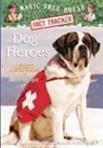 Natalie Pope Boyce, Mary Pope Osborne, Sal Murdocca - Dog Heroes