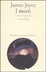 James Joyce - I morti. Testo inglese a fronte