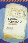 Banana Yoshimoto - Tsugumi