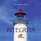 Integrità. Un dono per te