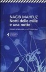 Nagib Mahfuz - Notti delle mille e una notte
