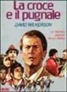 David Wilkerson, G. E. Laiso - La croce e il pugnale. La tragica realtà della droga