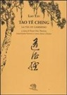 Lao Tzu, P. O. Norton - Tao Te Ching. La via in cammino. Trascrizione fonetica e testo cinese a fronte