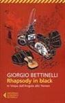 Giorgio Bettinelli - Rhapsody in black. In Vespa dall'Angola allo Yemen