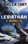 James Corey - Corey, J: Leviathan. Il risveglio