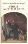 Alberto De Bernardi, Luigi Ganapini - Storia dell'Italia unita
