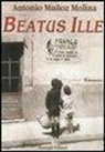 Antonio Muñoz Molina - Beatus ille