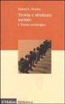 Robert K. Merton - Teoria sociologica