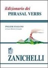 Laura Montixi Comoglio - Il dizionario dei phrasal verbs