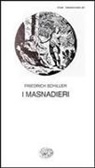 Friedrich Schiller - I masnadieri