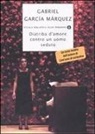 Gabriel García Márquez - Diatriba d'amore contro un uomo seduto