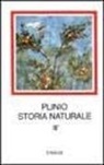Plinio Il Vecchio - Botanica. Libri 12-19