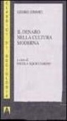 Georg Simmel, N. Squicciarino - Il denaro nella cultura moderna