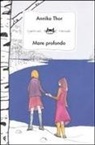 Annika Thor, G. Micheluzzi - Mare profondo