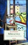 Henri Alain-Fournier, L. Salvarani - Miracoli