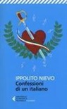 Ippolito Nievo, Ugo Maria Olivieri - Le confessioni di un italiano