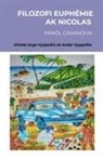 Keder Hyppolite, Michel-Ange Hyppolite - FILOZIFI EUPHÉMIE AK NICOLAS