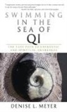 Denise L. Meyer - Swimming in the Sea of Qi