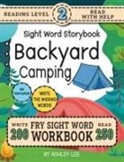 Ashley Lee - 250 Sight Word Storybook, Backyard Camping (Level 2)
