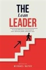 Michael Bayer - The Lean Leader