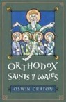 Oswin Craton - Orthodox Saints of Wales
