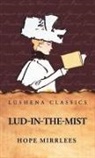 Hope Mirrlees - Lud-in-the-Mist