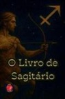Alina Rubi - O Livro de Sagitário