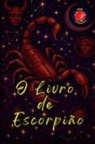Alina Rubi - O Livro de Escorpião