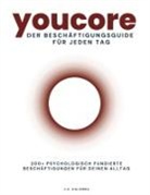 J A Kalomba, J. A. Kalomba - Youcore - Der Beschäftigungsguide für jeden Tag