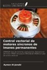 Aymen Al-Janabi - Control vectorial de motores síncronos de imanes permanentes