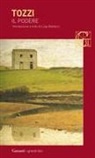 Federigo Tozzi, Luigi Baldacci - Il podere