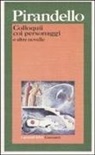 Luigi Pirandello, Luigi Sedita - Colloquii coi personaggi e altre novelle