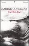 Nadine Gordimer - Sveglia!