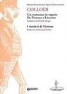 Carlo Collodi, L. Cipriani, R. Randaccio - Un romanzo in vapore. Da Firenze a Livorno-I misteri di Firenze