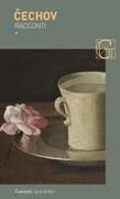 Anton Cechov, Fausto Malcovati - Racconti