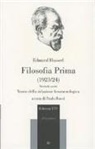 Edmund Husserl, P. Bocci - Filosofia prima (1923-24). Teoria della riduzione fenomenologica. Parte seconda