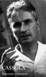 Carlo Cassola, A. Andreini - Racconti e romanzi