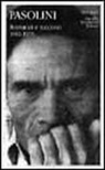 Pier Paolo Pasolini - Pasolini, P: Romanzi e racconti