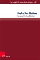 Justyna Galant, Lucyna Warda-Radys - Kashubian Matters
